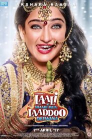 Laali Ki Shaadi Mein Laaddoo Deewana (2017) – WEB-DL H264 AAC 1080p 720p 480p – Full Movie Download & Watch FREE – RUPAYONCINEMA.COM