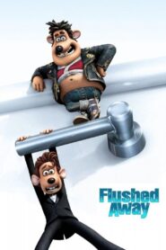 Flushed Away (2006) – Hindi/English – WEB-DL H264 AAC 1080p 720p 480p Download & Watch FREE – RUPAYONCINEMA.COM