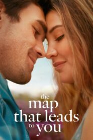 The Map That Leads to You (2025) – Hindi/English – WEB-DL H264 AAC 1080p 720p 480p – Full Movie Download & Watch FREE – RUPAYONCINEMA.COM